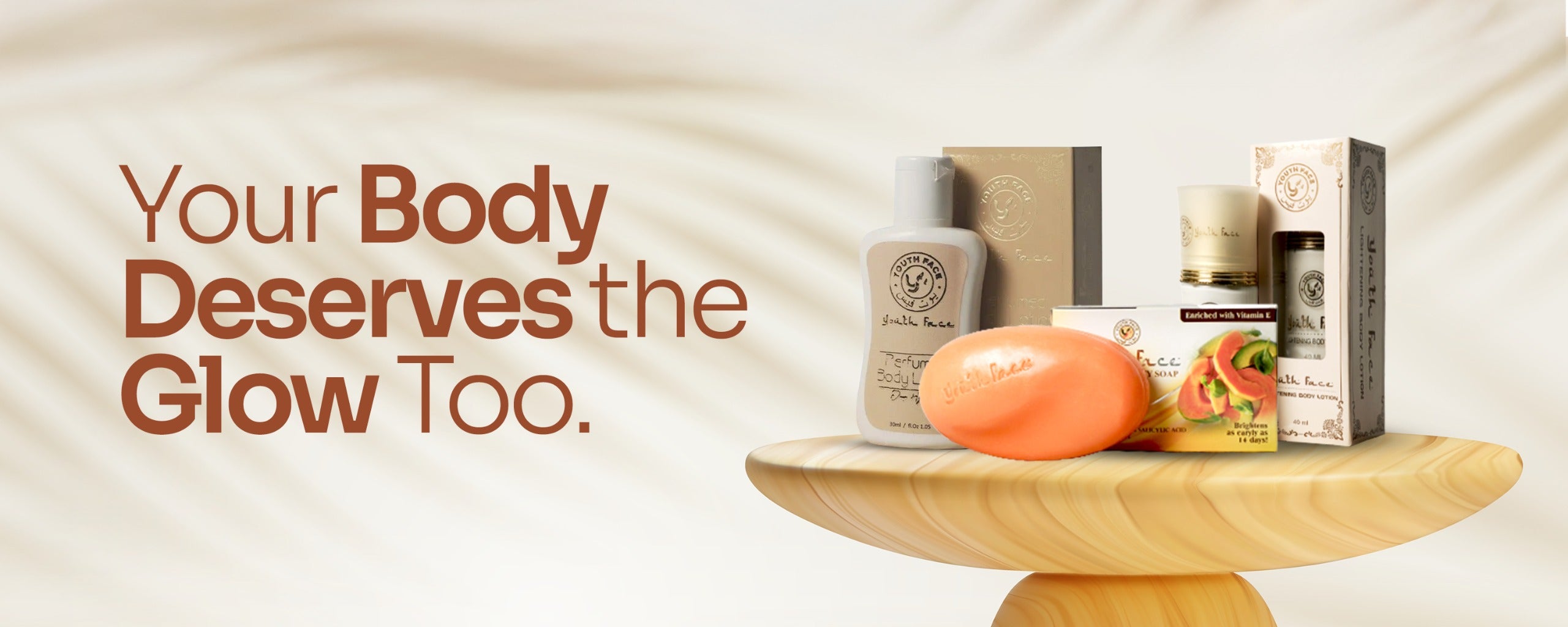 Body Care - Youth Face
